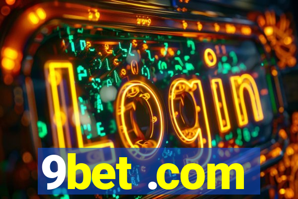 9bet .com